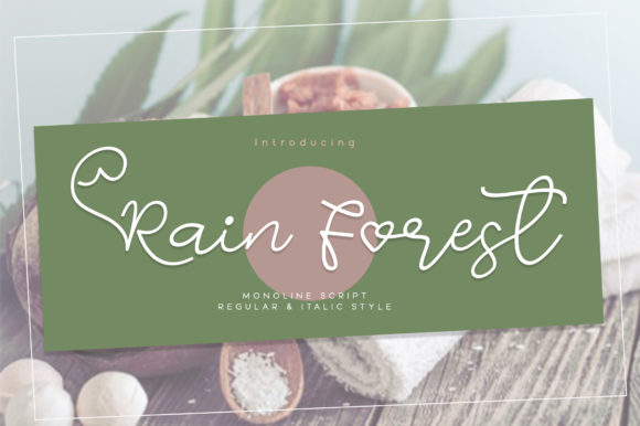 Discover Rain Forest: A Versatile Script Font for Editorial Design