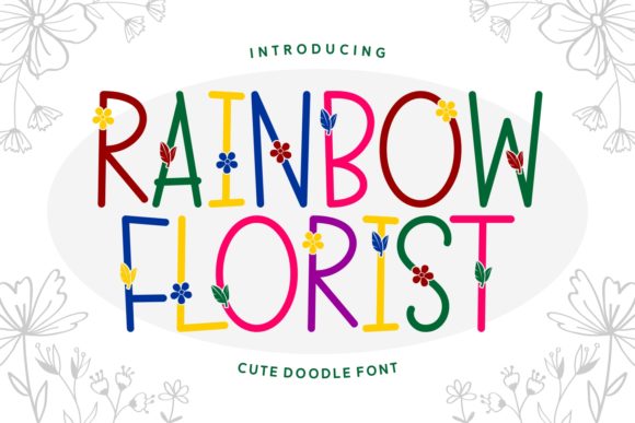 Elevate Your Brand with Rainbow Florist Font