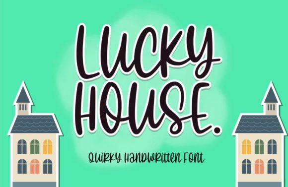 Lucky House: A Sweet and Cute Handwritten Font for Web Design