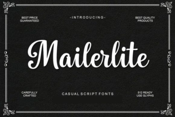 Mailerlite: The Hand-Lettered Font for Eye-Catching Campaigns