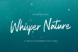 Whisper Nature: A Handwritten Font for Engaging Visuals